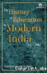 The history of education in modern India 1757-2007