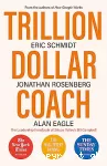 Trillion-dollar coach : the leadership playbook from Silicon Valley's Bill Campbell