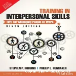 Training in interpersonal skills : TIPS for managing people at work