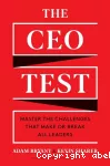 The CEO test : master the challenges that make or break all leaders