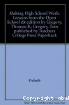 Making high school work: lessons from the open school