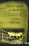 Political agenda of education: A study of colonialist and nationalist ideas