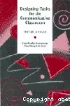 Designing tasks for the communicative classroom