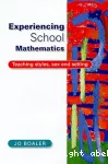 Experiencing school mathematics