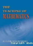 The teaching of mathematics