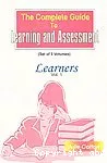 The complete guide to learning and assessment