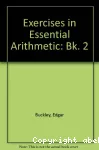 Exercises in Essentials Arithmetic