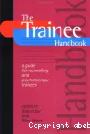 The trainee handbook