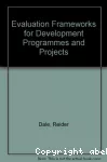 Evaluation Frameworks for Development Programme and Projects