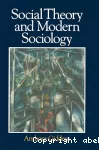 Social Theory and modern Sociology