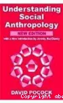Understanding Social Anthropology