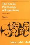 The social psychology of organizing