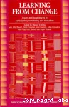 Learning from Change: Issues and experiences in participatory monitoring and evaluation