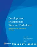 Development Evaluation in Times of Turbulence