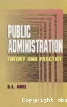 Public Administration :theory and practice