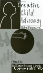 Creative Child Advocacy: Global Perspectives