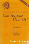 Voices of the Poor: Can anyone Hear Us?