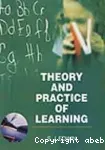 Theory and practice of learning
