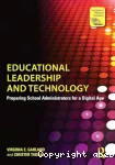 Educational Leadership and Techonology: Preparing School Administration for a Digital Age