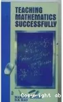 Teaching mathematics successfully
