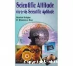Scienctific Attitude Vis-a-vis Scienctific Aptitude