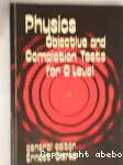 Physics Objectives and completion Tests for O Level
