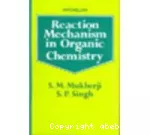 Reaction Mechanism in Organic Chemistry