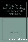 Working with very small things