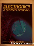 Electronics: A systems approach