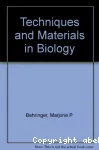 Techniques and Materials in Biology