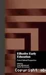 Effective Early Education:Cross-Cultural Perspectives