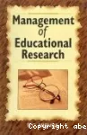 Management of educational research