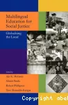 Multilingual Education for Social Justice