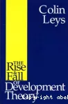 The Rise and Fall of Development Theory